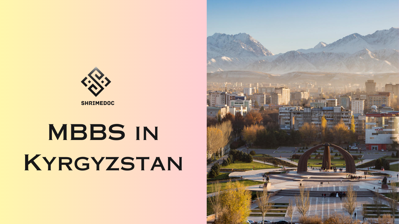 MBBS in Kyrgyzstan